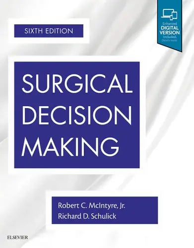 Surgical Decision Making by Robert C. McIntyre 6th Edition ISBN 9780323525244