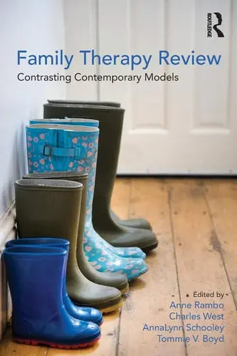 Family Therapy Review Contrasting Contemporary Models by Anne Hearon Rambo 978-0415806633