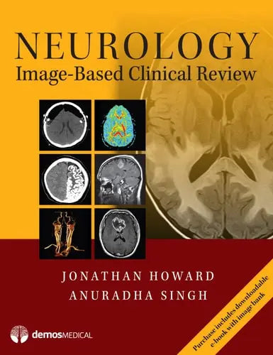 Neurology Image-Based Clinical Review by Jonathan Howard ISBN: 978-1620701034
