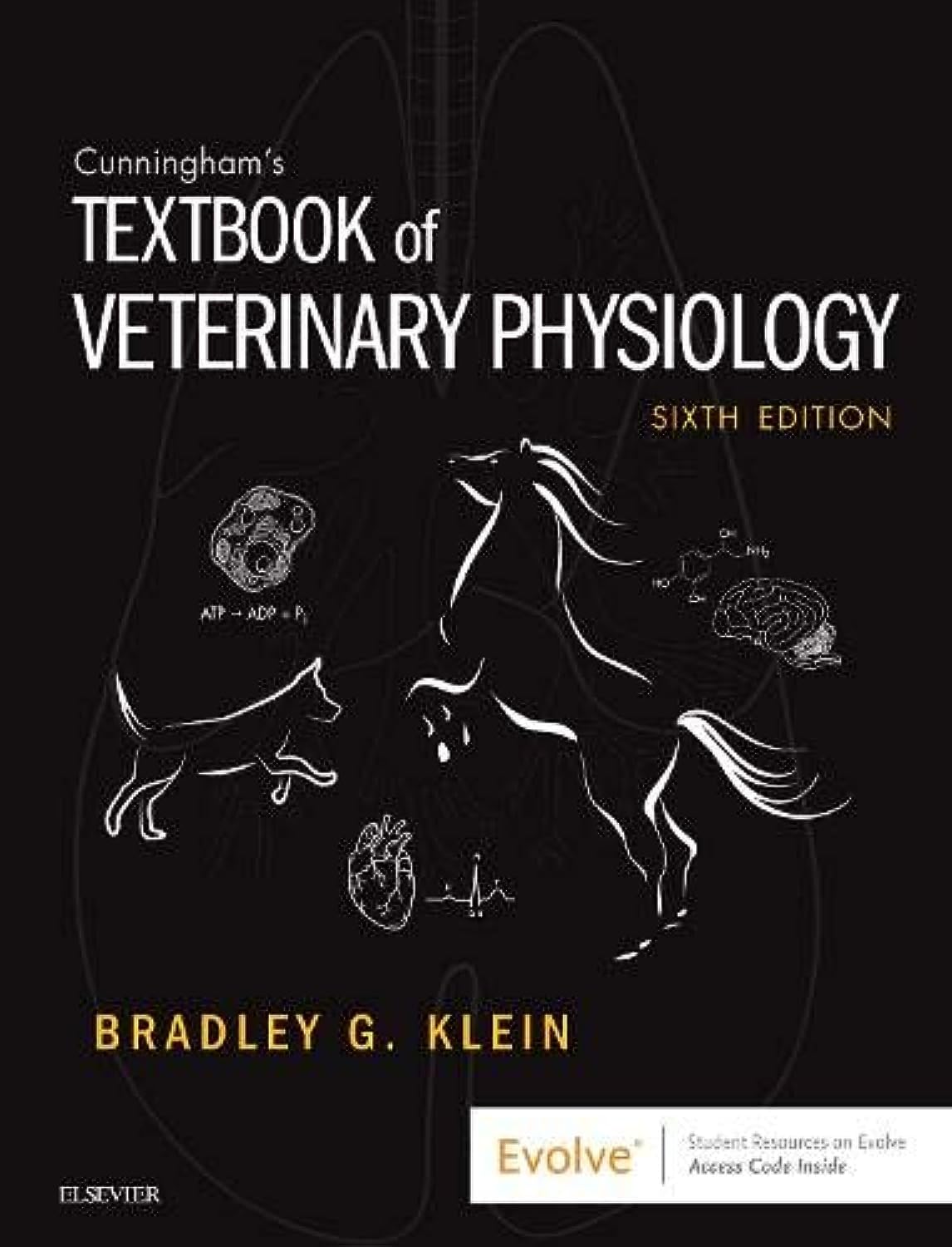 Cunningham's Textbook of Veterinary Physiology by Bradley G. Klein 6th Edition ISBN 9780323552271