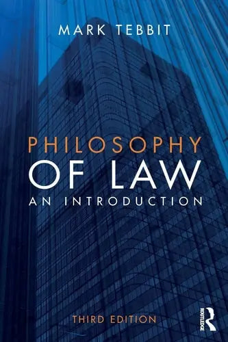 Philosophy of Law An Introduction by Mark Tebbit 978-0415827461