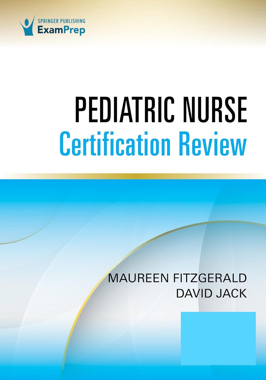 Pediatric Nurse Certification Review by Maureen Fitzgerald ISBN 978-0826179449