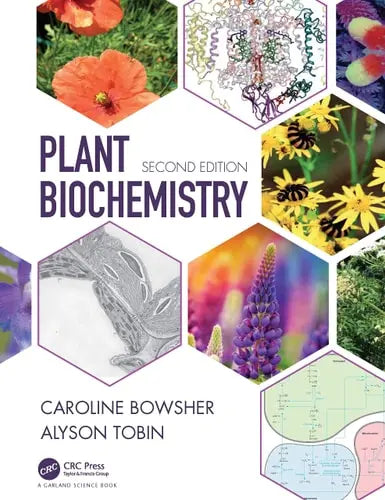 Plant Biochemistry by Caroline Bowsher 978-0815344995