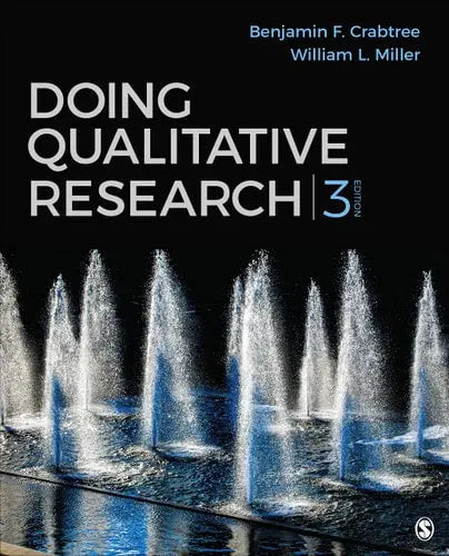 Doing Qualitative Research by Benjamin F. Crabtree ISBN: 978-1506302812