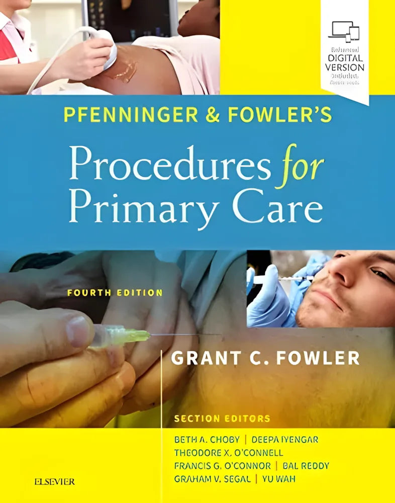 Pfenninger and Fowler's Procedures for Primary Care by Grant C. Fowler 4th Edition ISBN 9780323476331