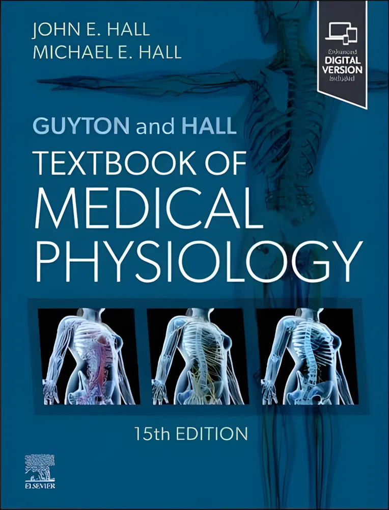 Guyton and Hall Textbook of Medical Physiology by John E. Hall 978-0443111013