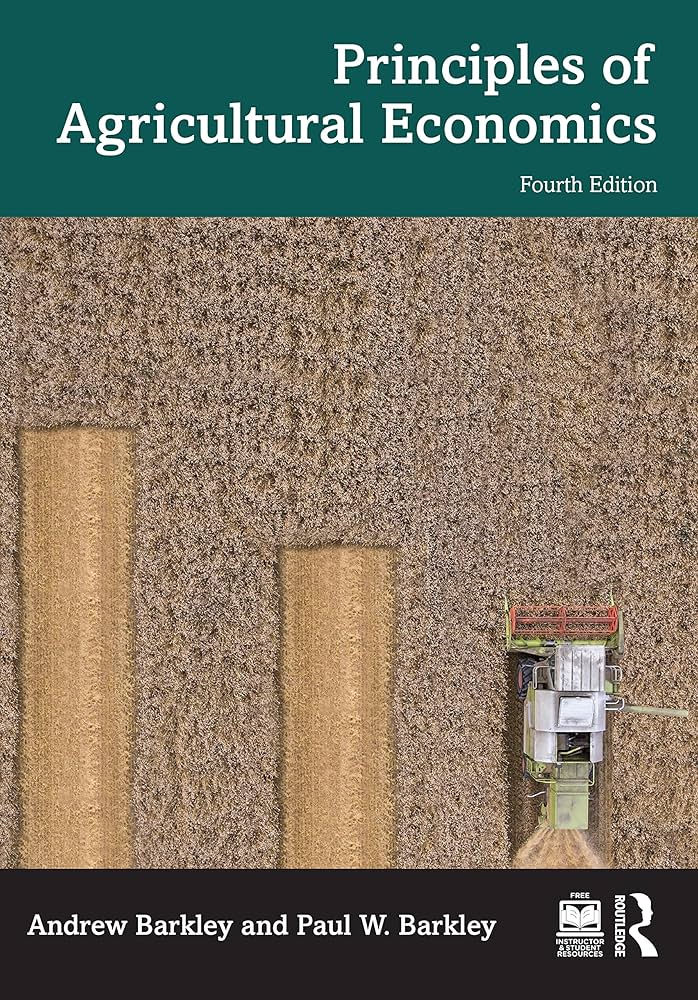 Principles of Agricultural Economics 4th Edition ISBN 978-1032435770