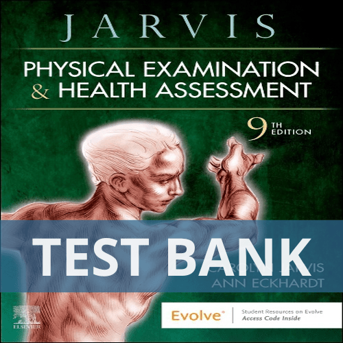 Health Assessment 9th Edition Test Bank by Carolyn Jarvis - AutoxdxbookautoxdxAutoxdxHealth Assessment 9th Edition Test Bank by Carolyn Jarvis